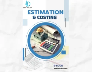 Estimation and Costing E-Book – Infra Skill Hub