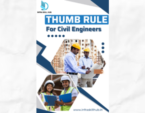 Thumb Rule in Civil Engineering E-Book - Infra Skill Hub