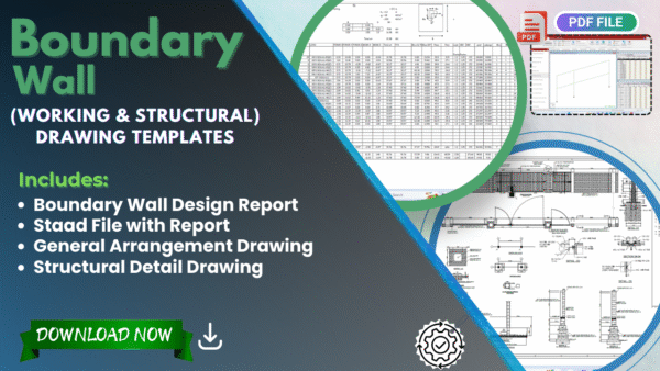 Boundary Wall Detail Drawing Templates with STAAD File, GA Drawing & RCC Design Report