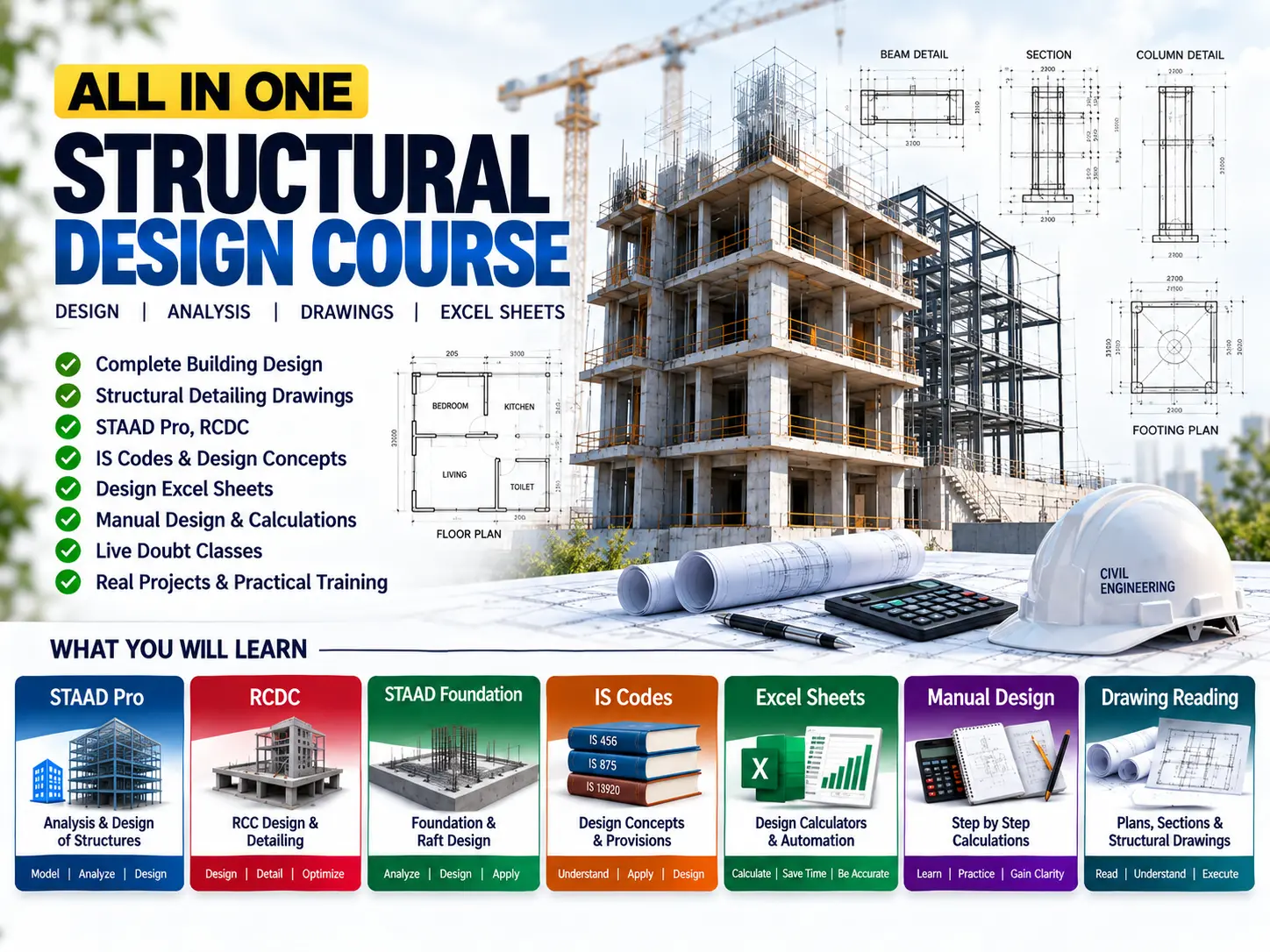 Structural Design Course covering STAAD Pro, RCDC, manual design and structural drawings
